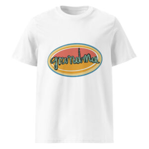 Unisex organic cotton t-shirt | GrandMa